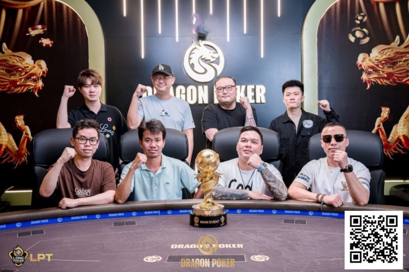 【EV扑克】LPT&DPC | 沸腾！主赛 FT 名单揭晓，国人强势占据六席，靳疆濮、贾曰泉等资深牌手强势入围，冲击冠军！